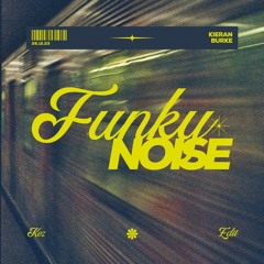 FUNKY NOISE - Free Download