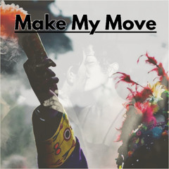 Make My Move