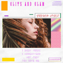 Glitz and Glam (Prod.ShaydeBeats)