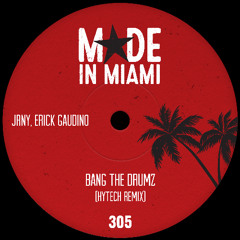 Jrny, Erick Gaudino - Bang The Drumz (HyTech Remix)