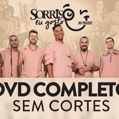 Sorriso Eu Gosto No Pagode - DVD Completo