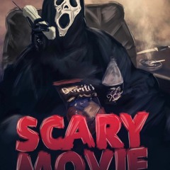 Scary Movie (Remix)