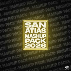 San Atias Mashup Pack 2026