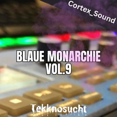 Blaue Monarchie, Vol. 9