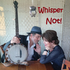 Whisper Not