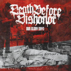 Stream Death Before Dishonor music | Listen to songs, albums