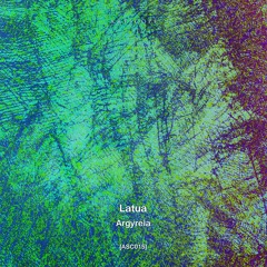 Premiere CF: Latua - Argyreia (!nertia Remix) [Artscope]