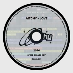 Aitchy - LOVE (Now Your Gone What Am I Guna Do)