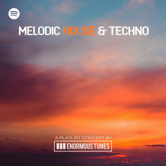 Melodic House & Techno