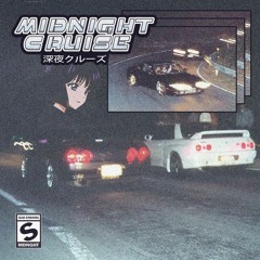 Midnight Cruise [FULL TAPE]