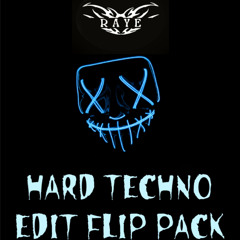 RAYE Hard Techno Edit Flip Pack