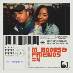 m_boogs & Friends #4 (w/ brittanykiara)