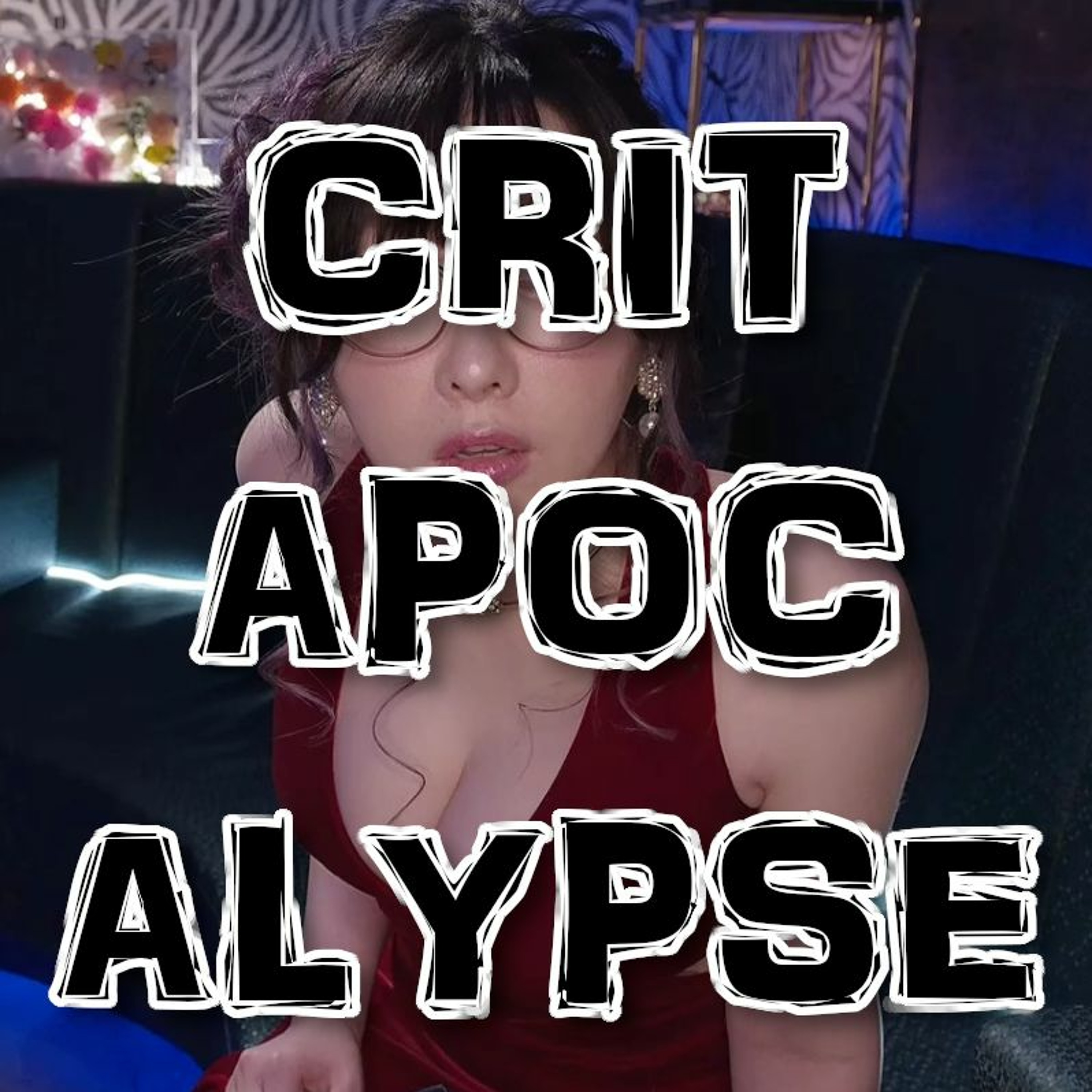 Critapocalypse Podcast