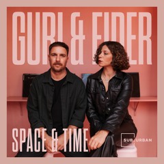 Guri & Eider - Space & Time (Original Mix)