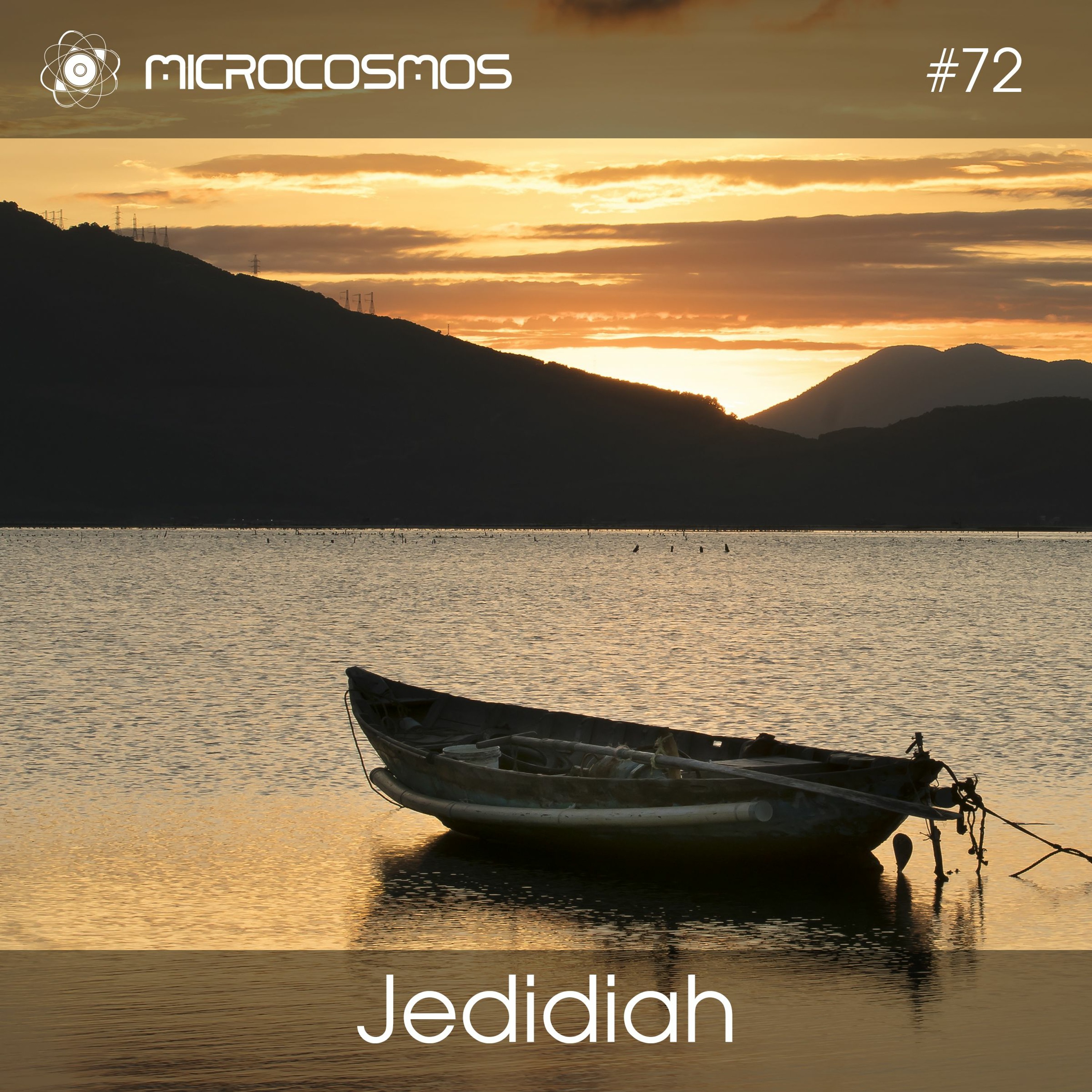Jedidiah — Microcosmos Chillout & Ambient Podcast 072