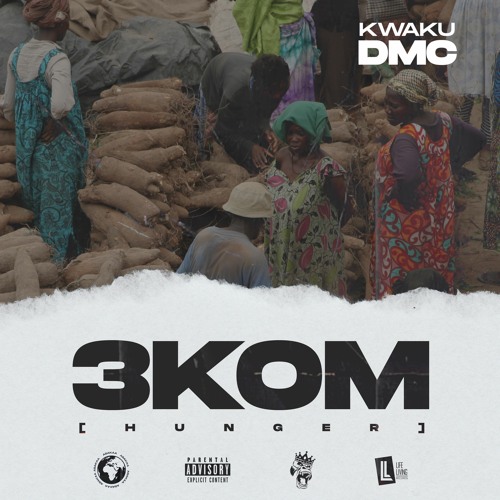 Kwaku DMC - 3kom(Hunger)