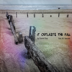 It Outlasts the Fall - naviarhaiku610