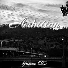 James OD - Ambition
