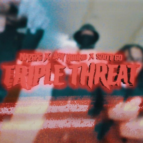 衝撃特価 Sdot & Hound Jay (feat. Threat Triple Stream Go) GPG Naz by 洋楽
