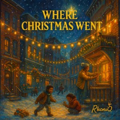 WHERE CHRISTMAS WENT