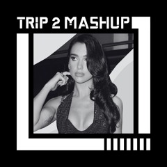 One Kiss x Fourth Dimension - Calvin Harris, Dua Lipa x Marco Lys x Luca Garaboni (TRIP 2 MASHUP)