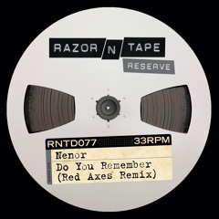 PREMIERE: Nenor - Do You Remember (Red Axes Remix)
