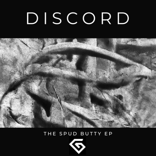 GII019EP - Discord - The Spud Butty EP