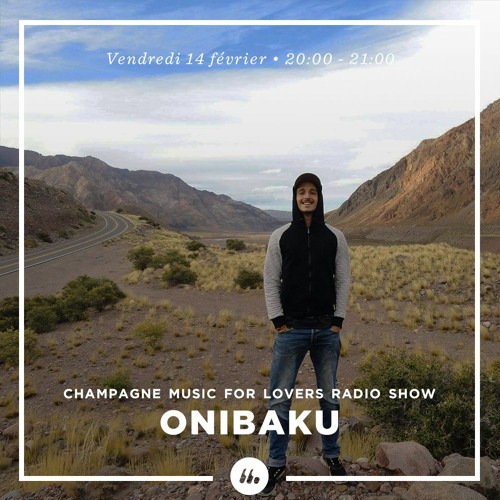 Champagne Music For Lovers ‎• Onibaku(House Of Underground)