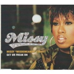 Missy Elliott - Get Ur Freak On(DJ RODE - Best Friend Blend)