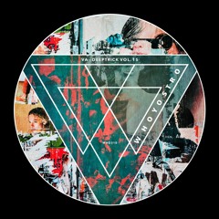 Various Artists - Deeptrick Vol. 15 [WHO310]