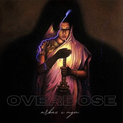OVERDOSE : ARBAZ x MGM
