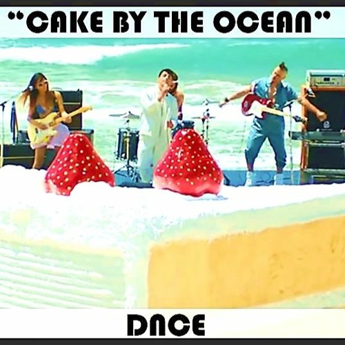 DNCE - Cake By The Ocean