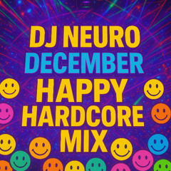 Happy Hardcore December Mix 2025