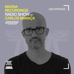 Magna Recordings Radio Show | 2020 Episodes