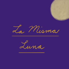 La Misma Luna