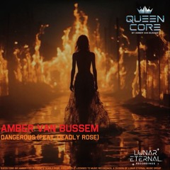 Dangerous (feat. Deadly Rose)