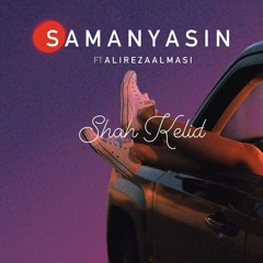 Shah Kelid (feat. Alireza Almasi)
