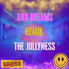 Bad Dreams Remix