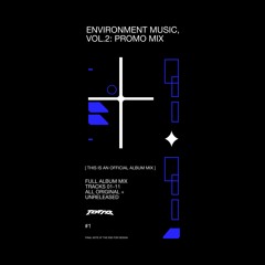 Environment Music, Vol.2 Promo Mix