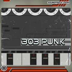 Soundtrack Loops - 303 Punk