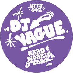 DJ Vague - Hard Workin' Trax 2