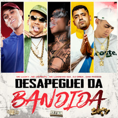 Desapeguei da Bandida (feat. Caio Passos & 2Click)