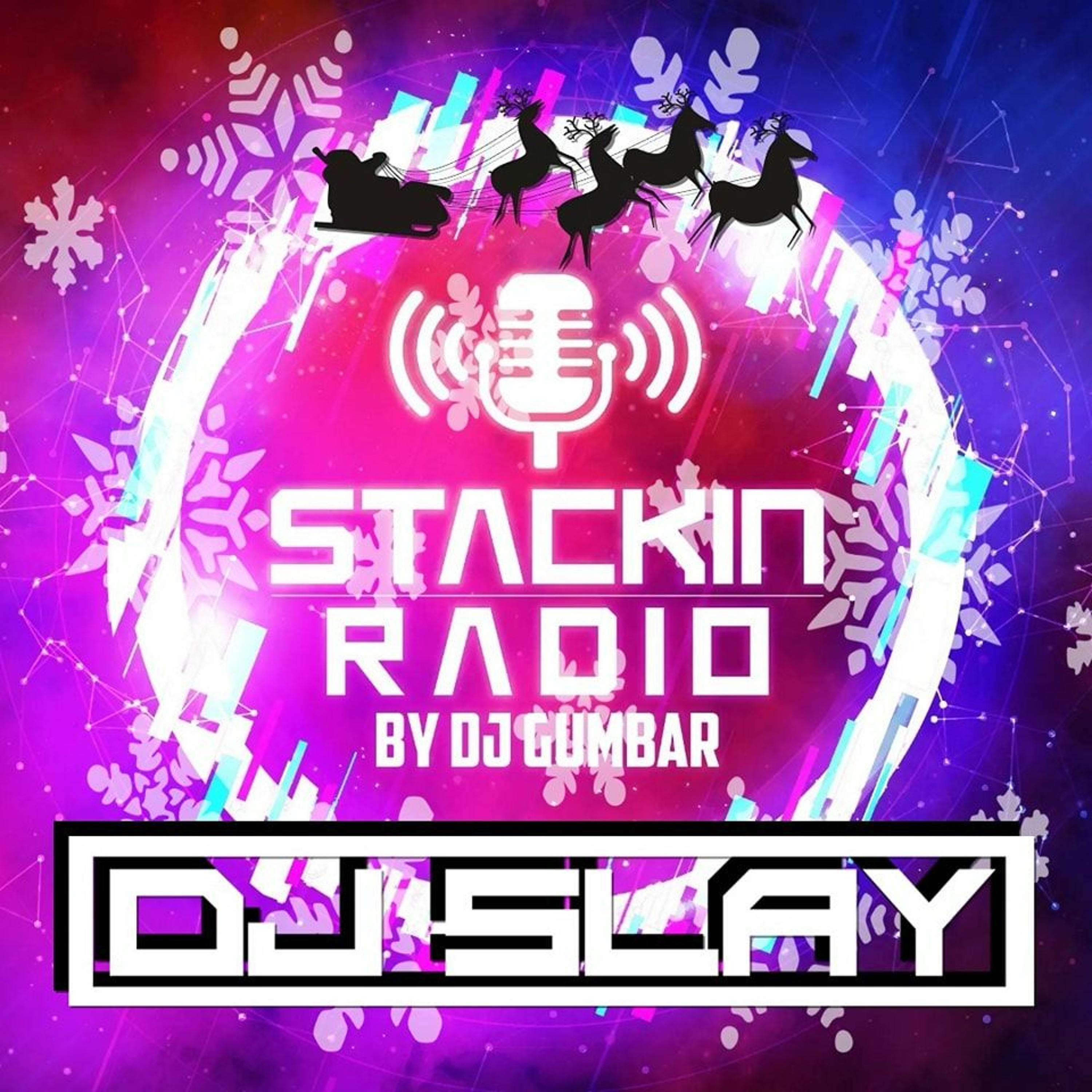 Stackin\' HQ Hosted By DJ Gumbar