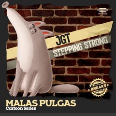 JGT - Stepping Strong