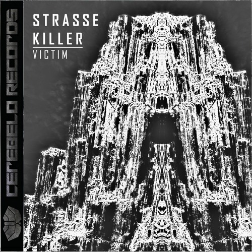 Strasse Killer - Victim EP (PREVIEW) [03feb2023]