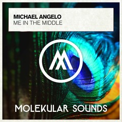 Michael Angelo - Me In The Middle
