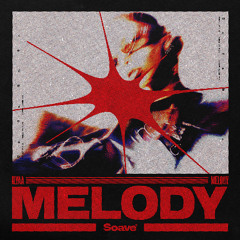 ILYAA - Melody