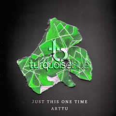 Just This One Time (Alex Arnout Nightdrive Mix)