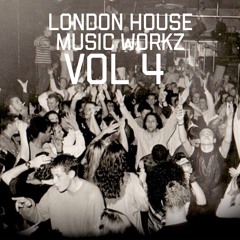 London House Music Workz - LHMW Vol 4