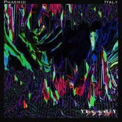 Phasmid - Italy [FREE DL]